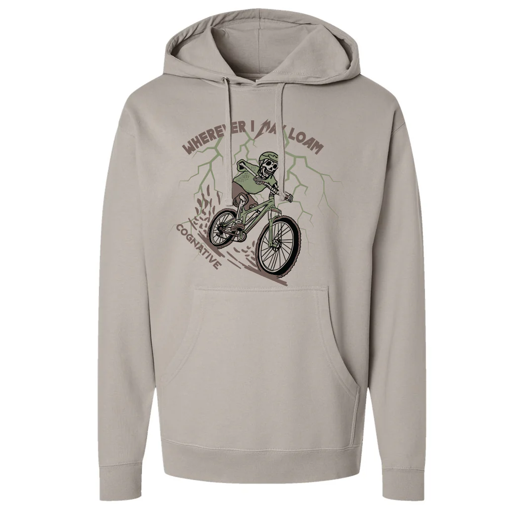 Wherever I May Loam Unisex Hoodie